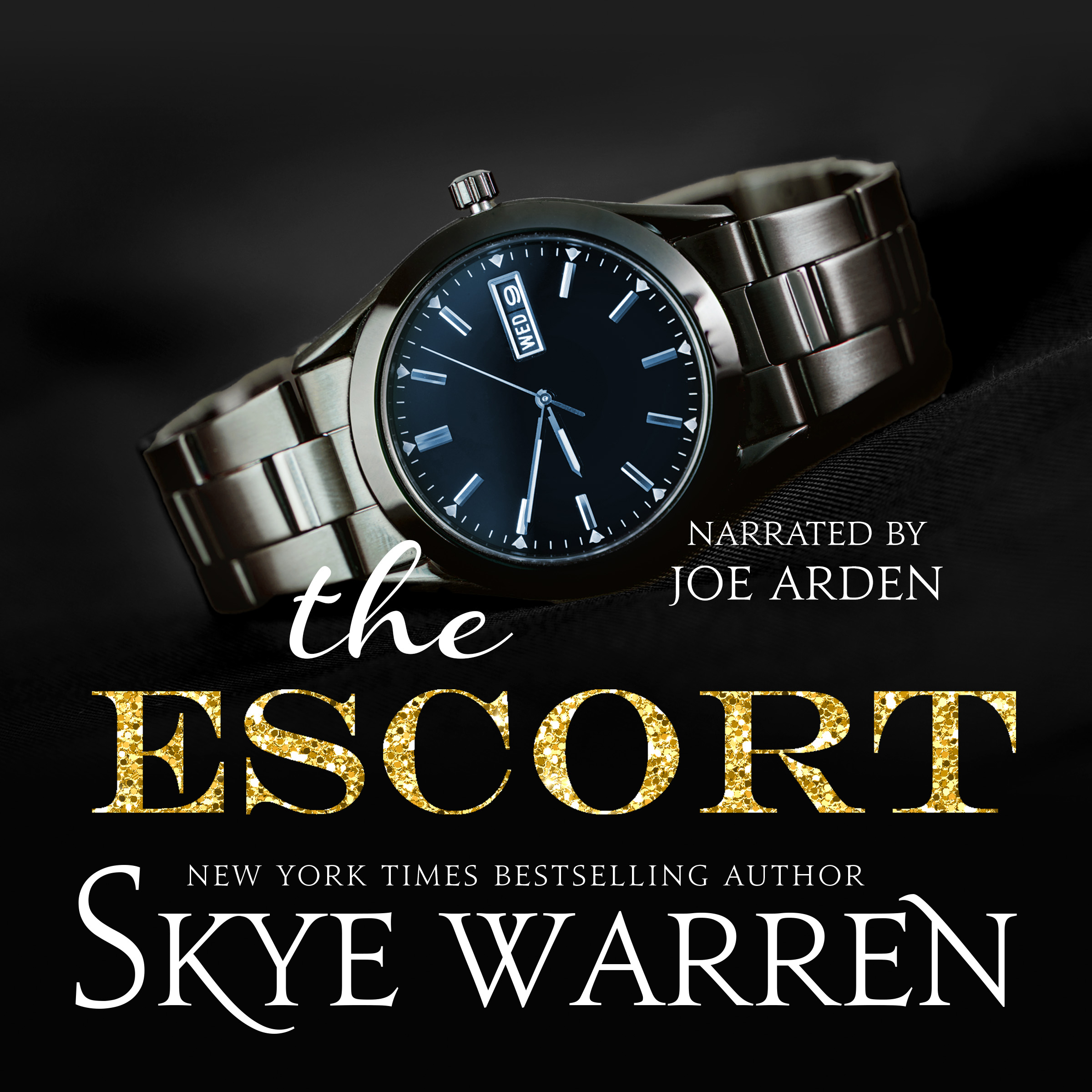 The Escort by Skye Warren