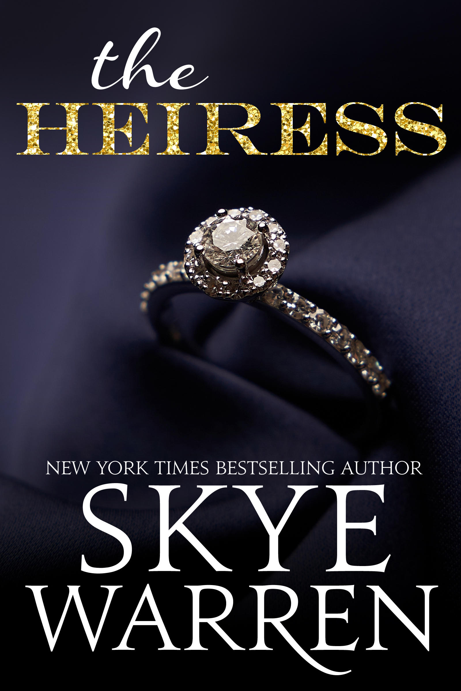 The Heiress by Skye Warren