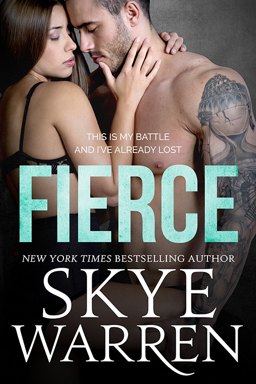 Fierce by Skye Warren