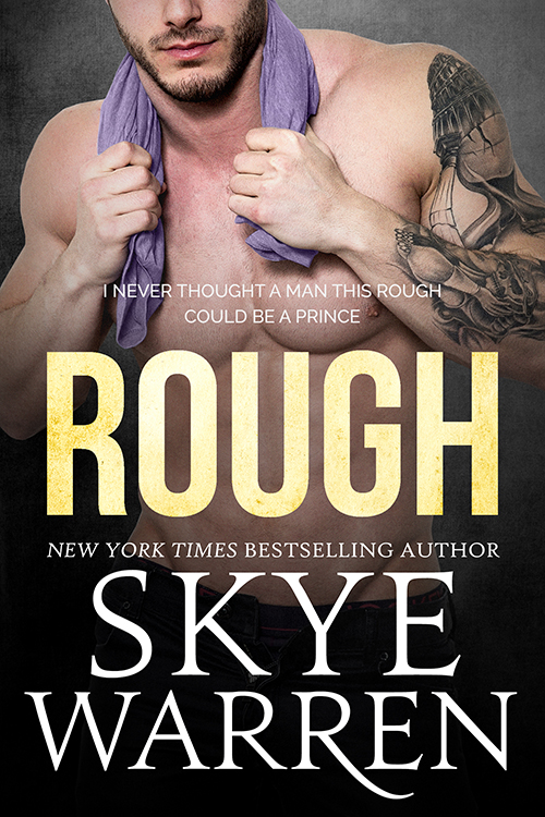 Rough by Skye Warren