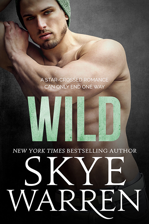 Wild by Skye Warren